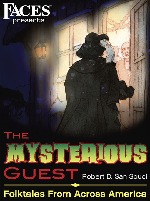 Title details for The Mysterious Guest by Robert D. San Souci - Available